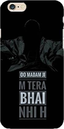 NDCOM Back Cover for Apple iPhone 6 Plus Oo Madam Ji M Tera Bhai Nahi Hai Printed