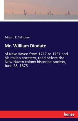 Mr. William Diodate