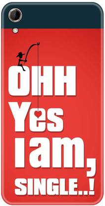 Smutty Back Cover for HTC Desire 820g Plus, HTC Desire 820g, HTC Desire 820 - Happy Single Print