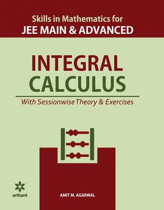 Integral Calculus for Jee Main and Advanced