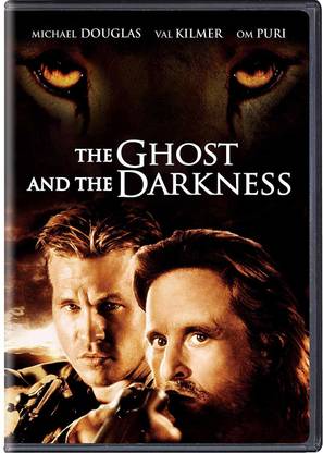 The Ghost and The Darkness