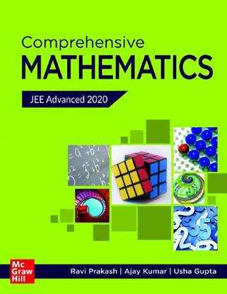 Comprehensive Mathematics Jee Advanced 2020