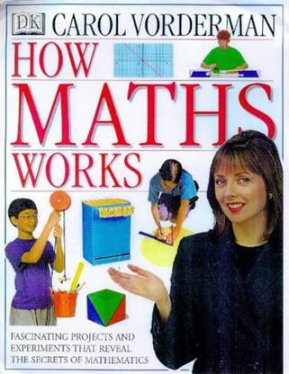 How Mathematics Works