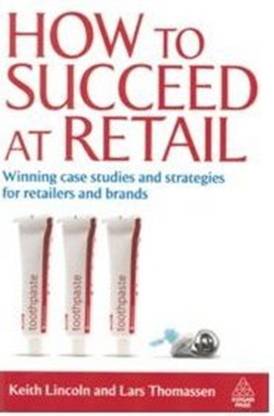 How to Succeed at Retail 01 Edition