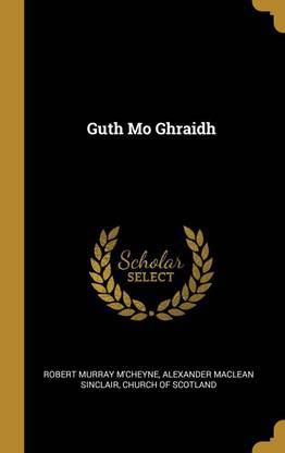 Guth Mo Ghraidh