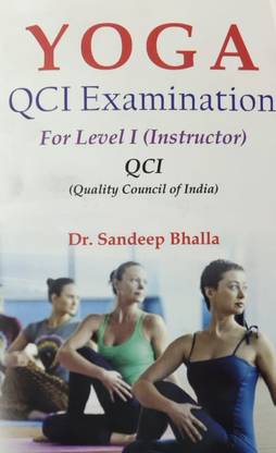 Yoga QCI Examination For Level I (Instructor) / Quality Council of India Examination Book