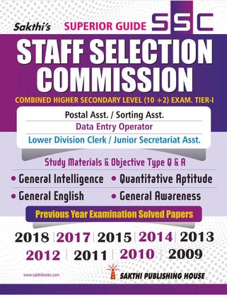 SSC CHSL ( 10 +2) Postal Assistant /Sorting Assistant , Data Entry Operator, Lower Division Clerk & Junior Secretariat Assistant