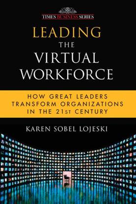 Leading the Virtual Workforce