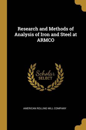 Research and Methods of Analysis of Iron and Steel at ARMCO