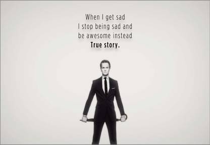 Barney Stinson's Quote POSTER LARGE Print on 36x24 INCHES Fine Art Print