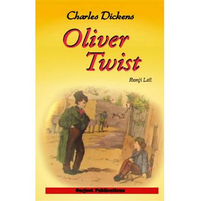 Oliver Twist : Charles Dickens : A Critical Introduction, Complete Summary, Notes, and Important Questions with Answers