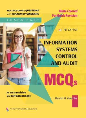 Information Systems Control And Audit - ISCA - CA Final by Manish M Valechha