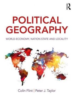 Political Geography World-Economy, Nation-State and Locality, (Seventh Edition)