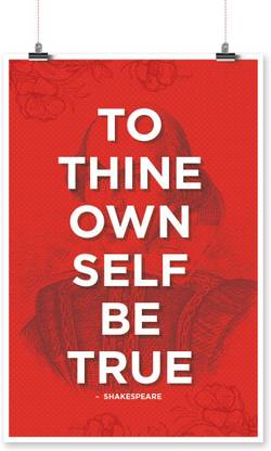 To Thine Own Self Be True. - Shakespeare Quote Poster - MVP-00570 Paper Print