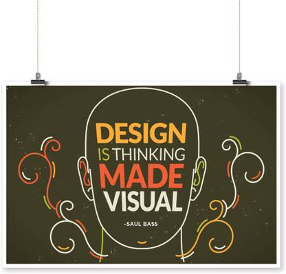 Design is thinking made visual - Saul Bass Quote Poster - MVP-00587 Paper Print