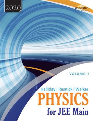 Wiley's Halliday/Resnick/Walker Physics for Jee Main