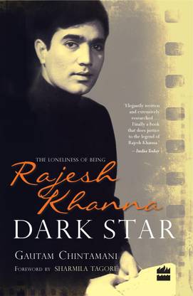 Dark Star: The Loneliness of Being Rajesh Khanna