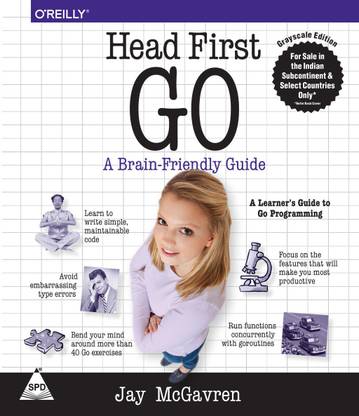 Head First Go: A Brain-Friendly Guide (English, Paperback, Jay McGavren)