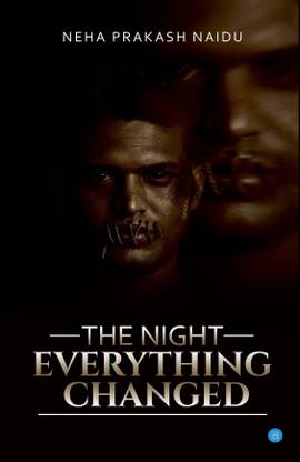 The Night Everything changed