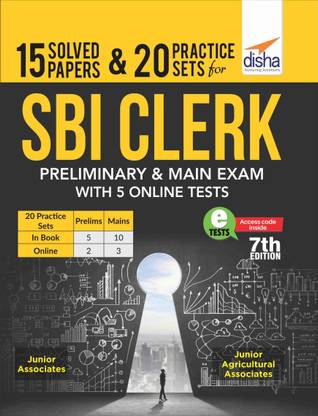 15 Solved Papers & 20 Practice Sets for Sbi Clerk Preliminary & Main Exam with 5 Online Tests