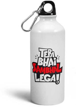 FLYBOX Tera bhai sambhal lega 600 ml Bottle