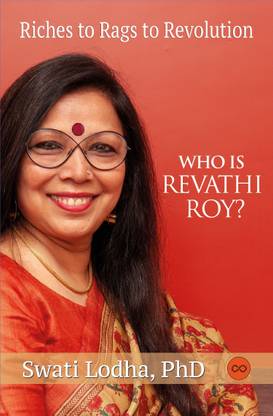 Who Is Revathi Roy?  - Who Is Revathi Roy?
