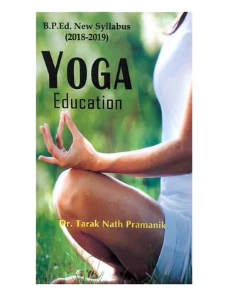 Yoga Education (B.P.Ed. New Syllabus)