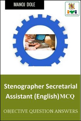 Stenographer Secretarial Assistant (English) MCQ  - Stenographer secretarial Assistant