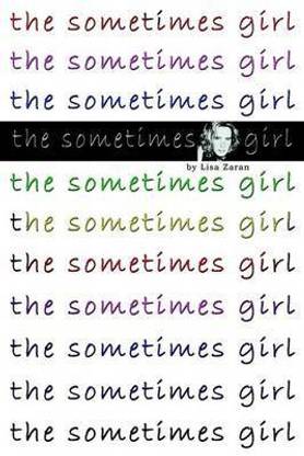 The Sometimes Girl