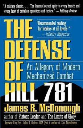 Defense of Hill 781: An Allegory of Modern Mechanized Combat