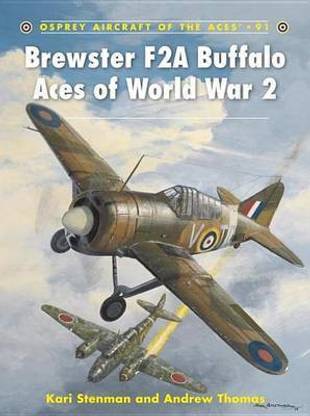 Brewster F2a Buffalo Aces of World War 2