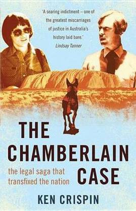 Chamberlain Case, The: The Legal Saga That Transfixed the Nation