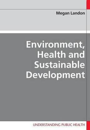 Environment, Health and Sustainable Development