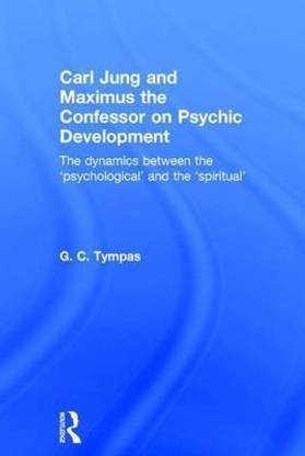 Carl Jung and Maximus the Confessor on Psychoc Development