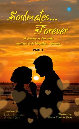 Soulmates...Forever Part 1