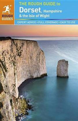 The Rough Guide to Dorset, Hampshire & the Isle of Wight