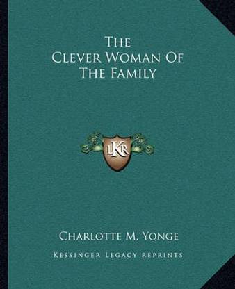The Clever Woman Of The Family
