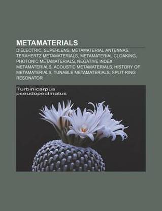 Metamaterials
