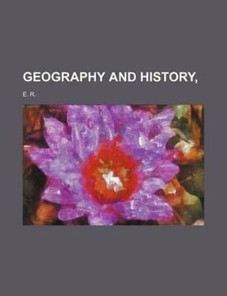 Geography and History