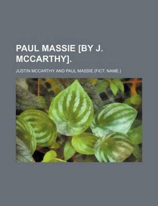 Paul Massie [By J. McCarthy].