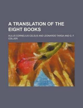 A Translation of the Eight Books