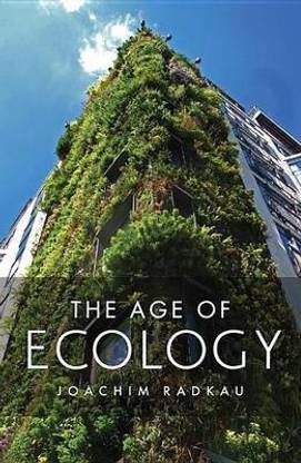 The Age of Ecology