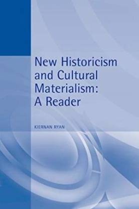 New Historicism & Cultural Materialism