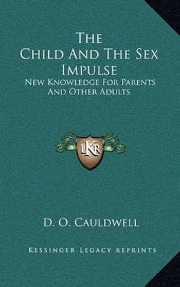 The Child and the Sex Impulse