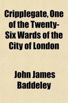 Cripplegate, One of the Twenty-Six Wards of the City of London