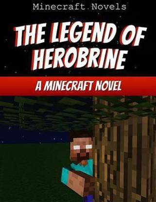 The Legend of Herobrine