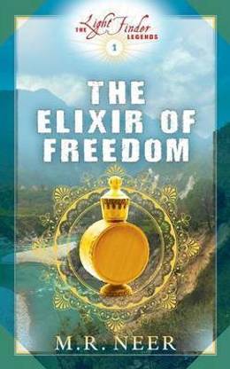The Elixir of Freedom