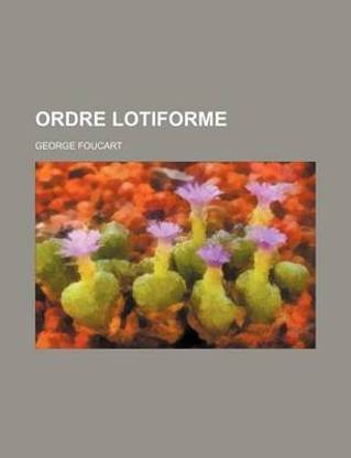 Ordre Lotiforme