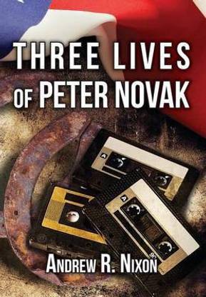 Three Lives of Peter Novak