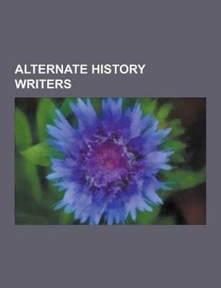 Alternate History Writers